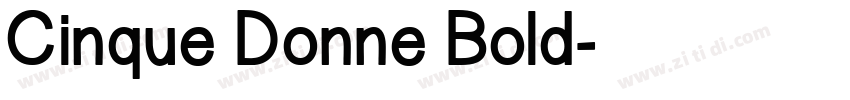 Cinque Donne Bold字体转换